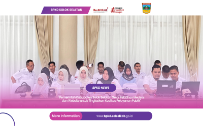Pemerintah Kabupaten Solok Selatan Gelar Pelatihan Medsos dan Website untuk Tingkatkan Kualitas Pelayanan Publik