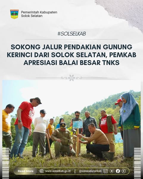Sokong Jalur Pendakian Gunung Kerinci dari Solok Selatan, Pemkab Apresiasi Balai Besar TNKS.